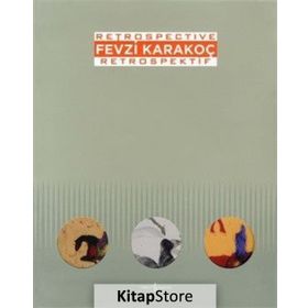 Fevzi Karakoç Retrospective - Retrospektif - Marcus Graf