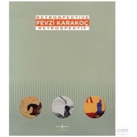 Fevzi Karakoç Retrospective - Retrospektif - Marcus Graf