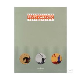 Fevzi Karakoç Retrospective - Retrospektif - Marcus Graf