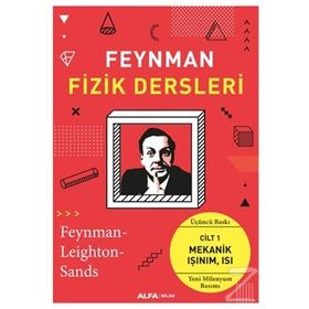 Feynman Fizik Dersleri: Cilt: 1 - Mekanik Işınım Isı - Kolektif