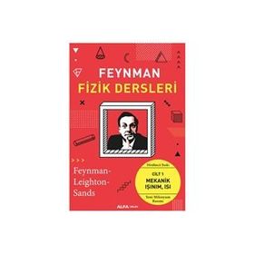 Feynman Fizik Dersleri: Cilt: 1 - Mekanik Işınım Isı - Kolektif