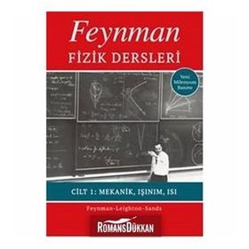 Feynman Fizik Dersleri: Cilt: 1 - Mekanik Işınım Isı - Kolektif