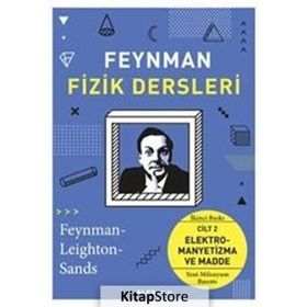 Feynman Fizik Dersleri Cilt 2 - Elektromanyetizma ve Madde - Kolektif