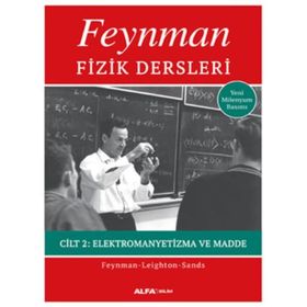 Feynman Fizik Dersleri Cilt 2 - Elektromanyetizma ve Madde - Kolektif
