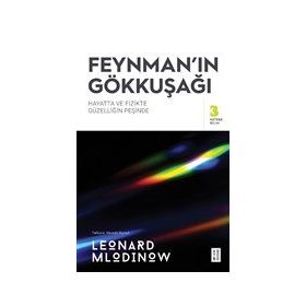 Feynman'ın Gökkuşağı - Leonard Mlodinow