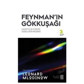 Feynman'ın Gökkuşağı - Leonard Mlodinow