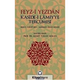 FEYZ- I YEZDAN KASIDE- I LAMIYYE TERCÜMESI - KOLEKTIF