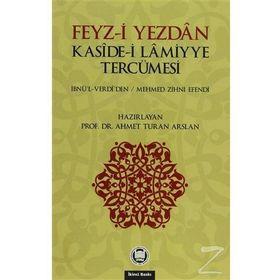 FEYZ- I YEZDAN KASIDE- I LAMIYYE TERCÜMESI - KOLEKTIF