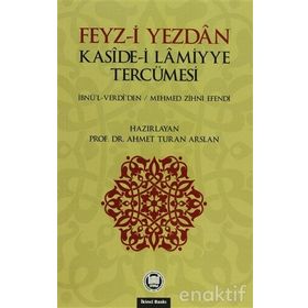 FEYZ- I YEZDAN KASIDE- I LAMIYYE TERCÜMESI - KOLEKTIF