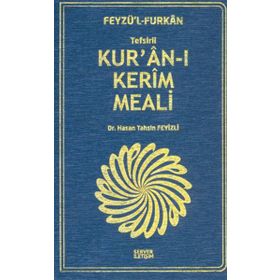 Feyzü’l Furkan Tefsirli Kur’an-ı Kerim Meali - Çanta Boy - Hasan Tahsin Feyizli