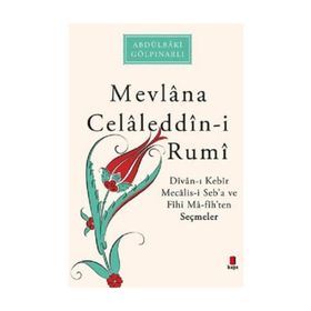 FÎHI MÂ-FÎH - MEVLÂNÂ CELÂLEDDIN