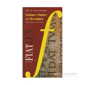 FIAT LUX LATINCE SÖZLER VE DEYIMLER - FUAT YÖNDEMLİ