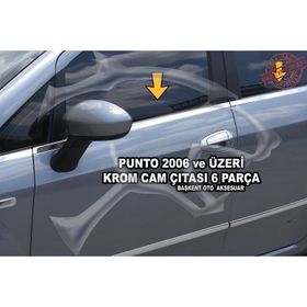 Fiat Punto 2006 Üzeri Paslanmaz Çelik 6 Parça Krom Cam Çıtası