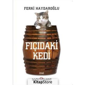 Fıçıdaki Kedi - Ferki Haydaroğlu