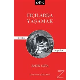 Fıçılarda Yaşamak Sıradaşı Hayatlar - Sadık Usta