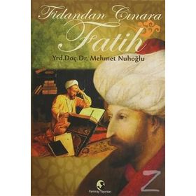 Fidandan Çınara Fatih - Mehmet Nuhoğlu