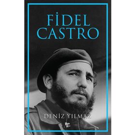 Fidel Castro-Deniz Yılmaz