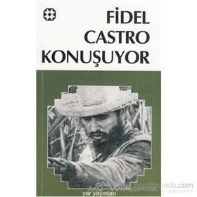FIDEL CASTRO KONUŞUYOR - FIDEL CASTRO
