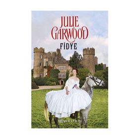 FIDYE - JULIE GARWOOD