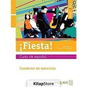 FIESTA! 2 CUADERNO DE EJERCICIOS (ÇALIŞMA KITABI) 13-15 YAŞ İSPANYOLCA ORTA SEVIYE - BELEN MUNOZ L.;MARGARITA L. AVENDANO