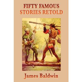 Fifty Famous Stories Retold