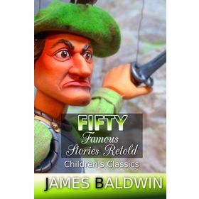Fifty Famous Stories Retold