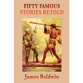 Fifty Famous Stories Retold