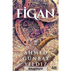 FIGAN - AHMED GÜNBAY YILDIZ