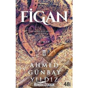 FIGAN - AHMED GÜNBAY YILDIZ