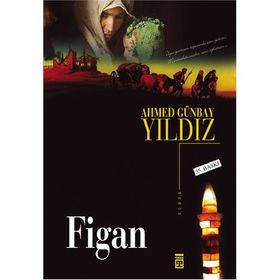 FIGAN - AHMED GÜNBAY YILDIZ