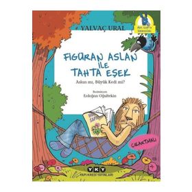Figüran Aslan İle Tahta Eşek - Yalvaç Ural