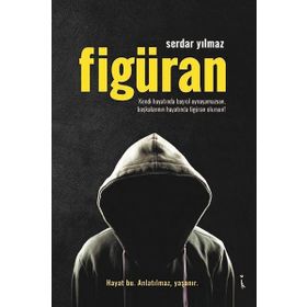 Figüran - Serdar Yılmaz