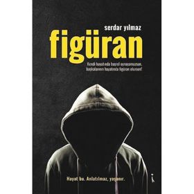 Figüran - Serdar Yılmaz