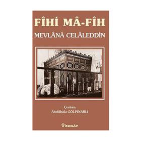 Fihi Ma Fih - Mevlana Celaleddin-i Rumi