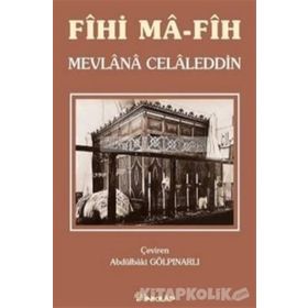 Fihi Ma Fih - mevlana celalettin rumi