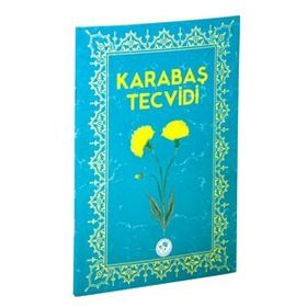 Fihristli - Açıklamalı Tam Karabaş Tecvidi - Şeyh Abdurrahman Karabaşi