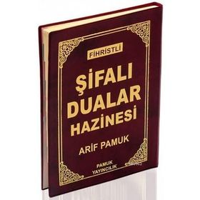 Fihristli Şifalı Dualar Hazinesi Dua-114 - H. Arif Pamuk