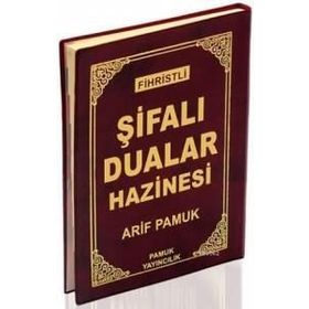Fihristli Şifalı Dualar Hazinesi Dua-114 - H. Arif Pamuk