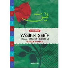 FIHRISTLI YASIN-I ŞERIF KUR'AN-I KERIM'DEN SURELER VE GÜNLÜK DUALAR - AHMET KASIM FIDAN