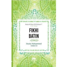 Fıkhı Batın - 2 Dil 1 Kitap - Seyda Muhammed Emin Er