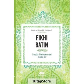Fıkhı Batın - 2 Dil 1 Kitap - Seyda Muhammed Emin Er