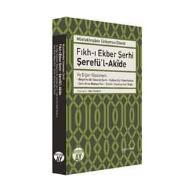 Fıkhı Ekber Şerhi Şerefü’lAkide - Müstakimzade Süleyman Efendi