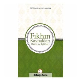 Fıkhın Kaynakları - Yunus Apaydın