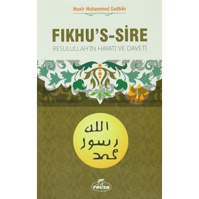 Fıkhu’s -Sire 1 - Münir Muhammed Gadban