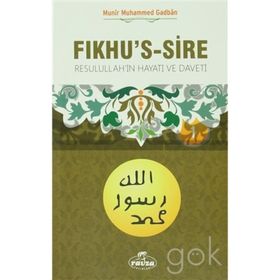 Fıkhu’s -Sire 1 - Münir Muhammed Gadban