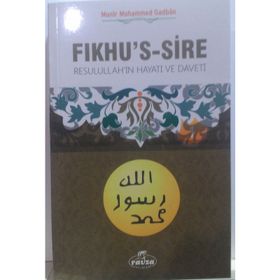 Fıkhu’s -Sire 1 - Münir Muhammed Gadban