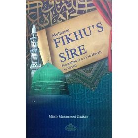 Fıkhu’s-Sire - Münir Muhammed Gadban
