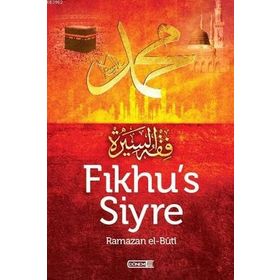 FIKHU'S SIYRE - İBNÜ´L KAYYIM EL-CEVZIYYE