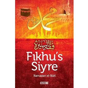 Fıkhu’s Siyre - Muhammed Said Ramazan El-Buti
