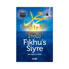 Fıkhu’s Siyre - Muhammed Said Ramazan El-Buti